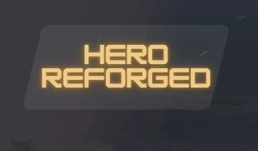 Hero Reforged